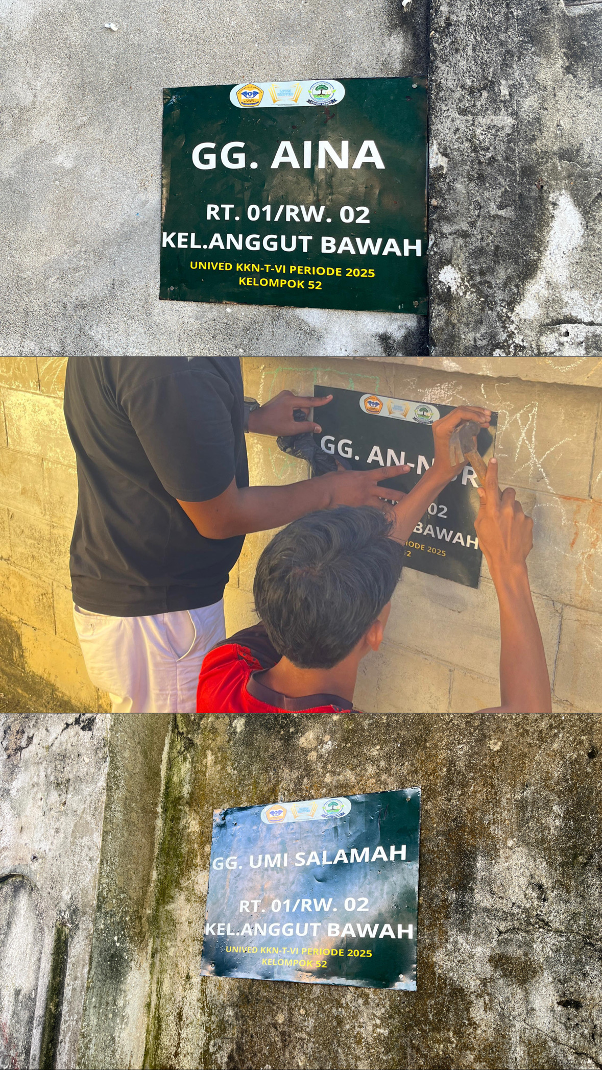 Proses Pemasangan Papan Nama Gang oleh KKN Kelompok 52 di RT 01 / RW 02 Kelurahan Anggut Bawah.