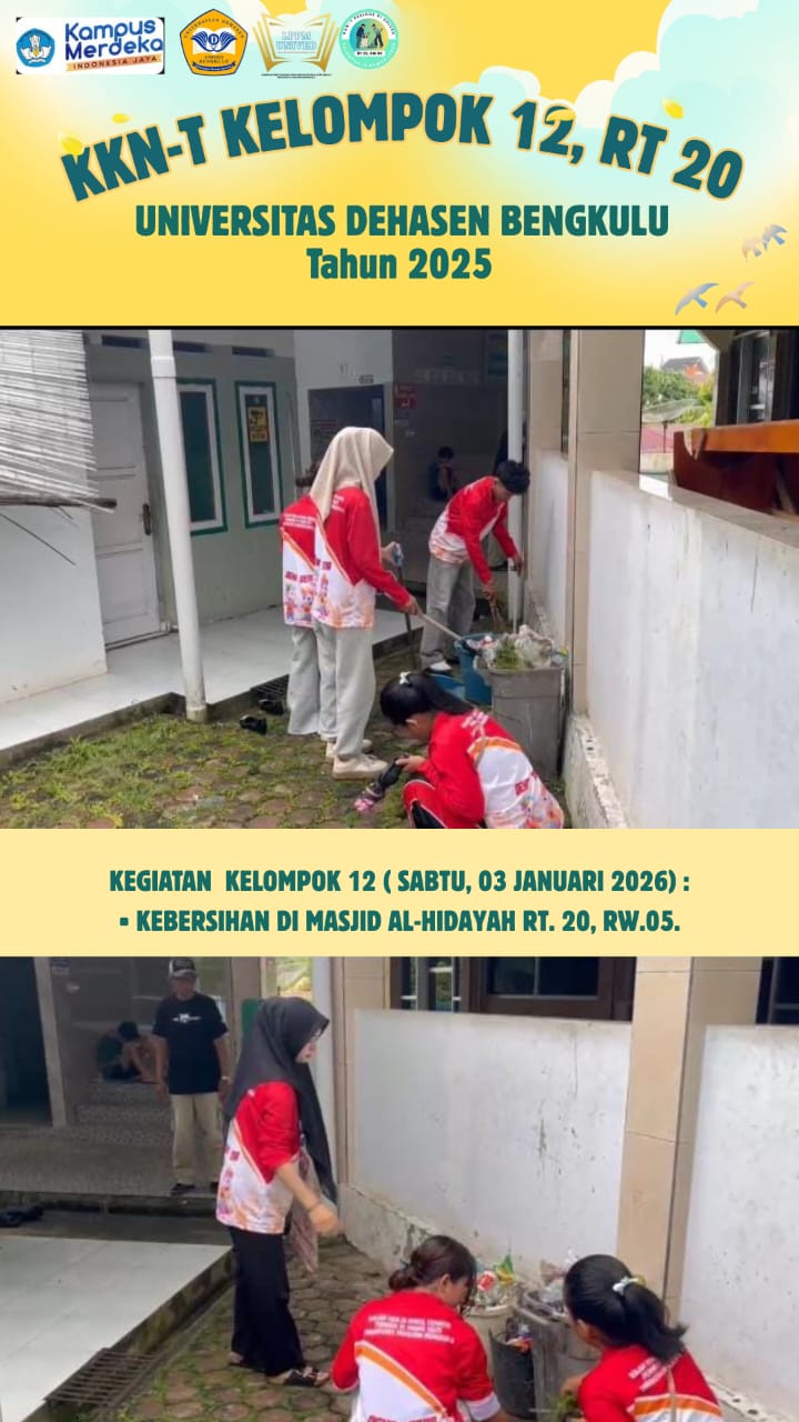 KEBERSIHAN KELOMPOK 12 DIMASJID AL-HIDAYAH DI RT 20 RW 05 SAWAH LEBAR KOTA BENGKULU 