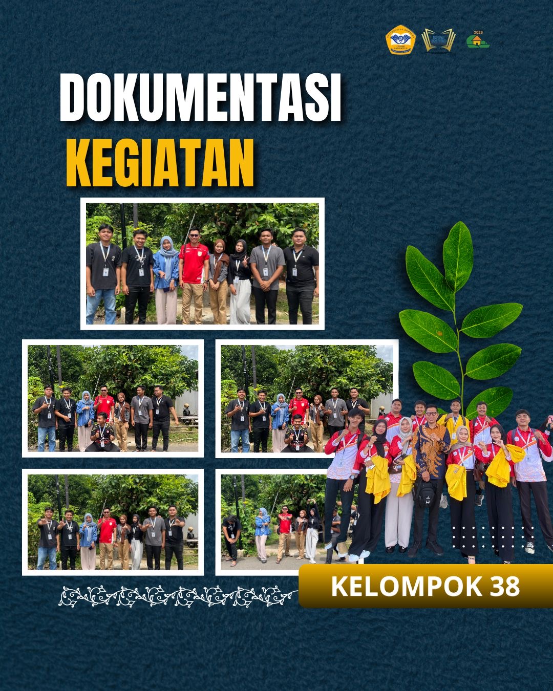 Foto bersama DPL di Posko Kelompok 38