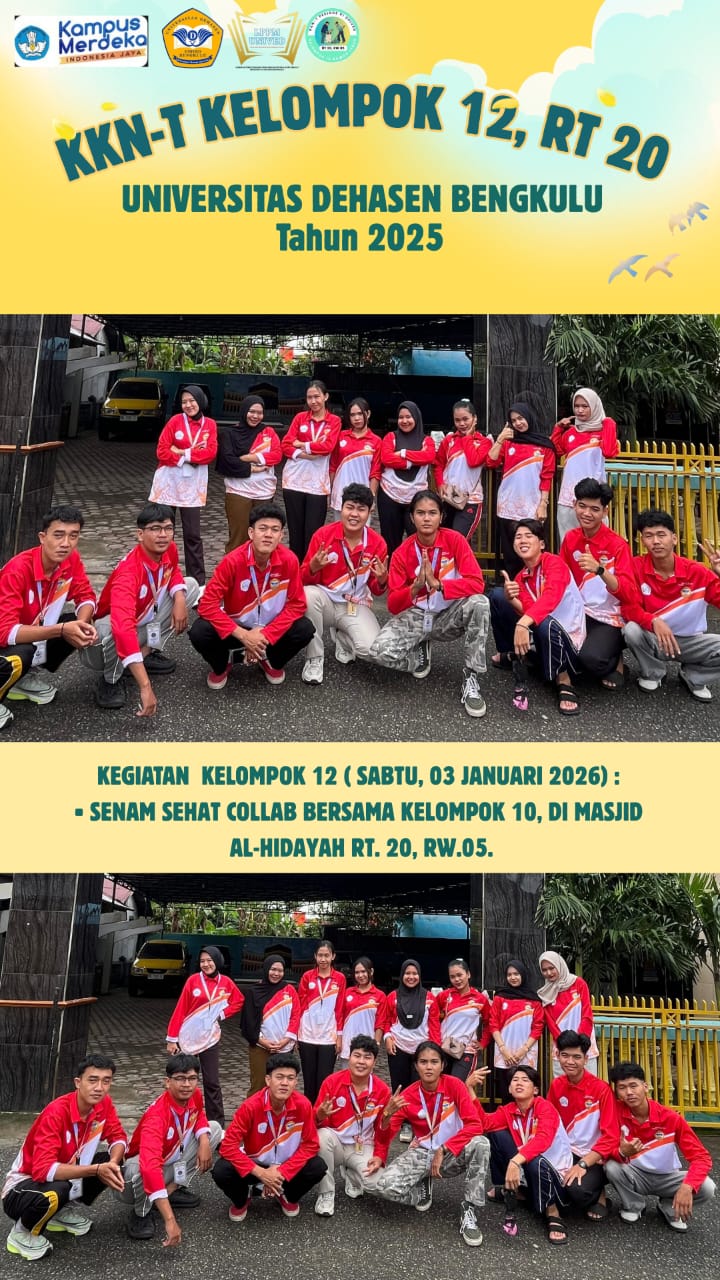 SENAM SEHAT BERSAMA KELOMPOK 12 DAN KELOMPOK 10 DIHALAMAN MASJID AL-HIDAYAH RT20 RW 05 SAWAH LEBAR KOTA BENGKULU 