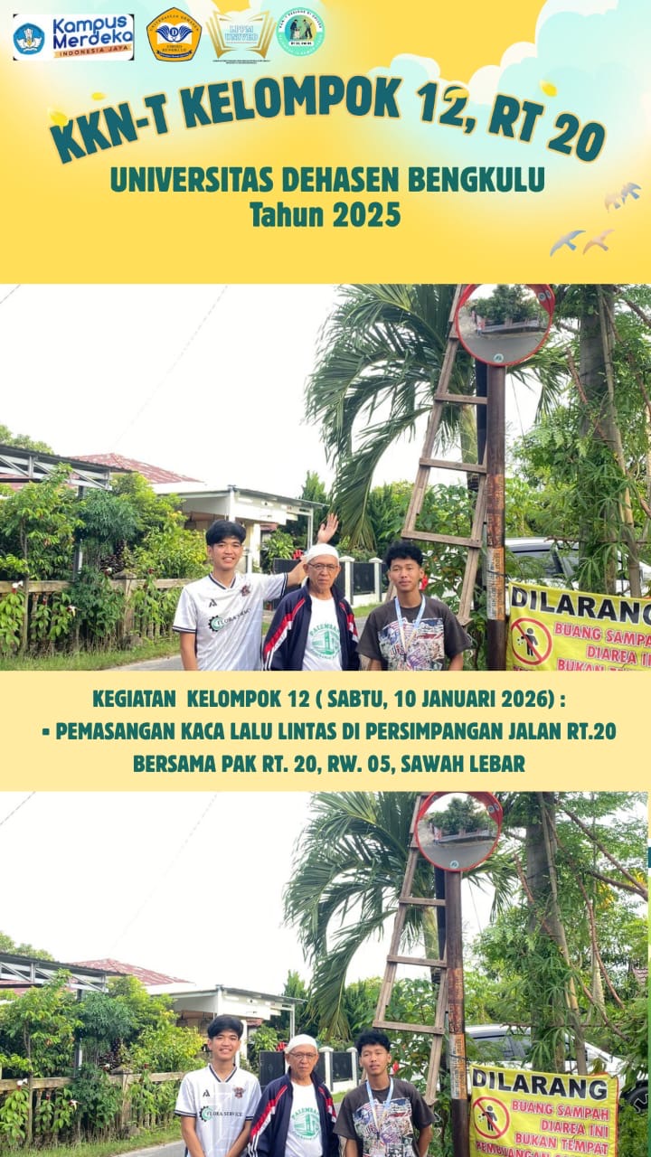 KEGIATAN PEMASANGAN PROKER KACA CEMBUNG OLEH KKN-T PERIODE VI KELOMPOK 12 DI RT 20 RW 05 SAWAH LEBAR KOTA BENGKULU 