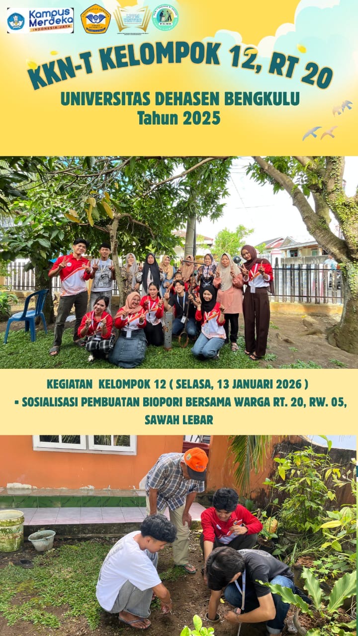 SOSIALISASI BIOPORI BERSAMA KELOMPOK 12 DAN WARGA RT 20 RW 05 SAWAH LEBAR KOTA BENGKULU